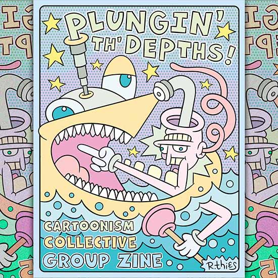 Plungin' Th' Depths Cartoonism Collective Zine